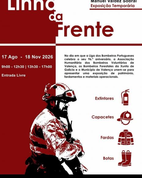 Exposi&ccedil;&atilde;o &ldquo;Linha da Frente&rdquo; homenageia bombeiros no N&uacute;cleo Museol&oacute;gico Manuel Valdez Sobral