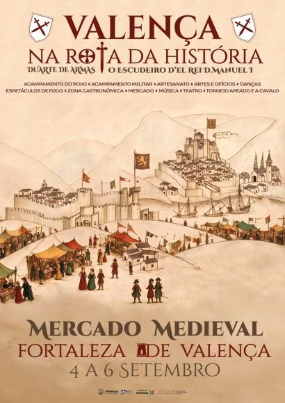 Valen&ccedil;a regressa ao passado com o Mercado Medieval na Fortaleza