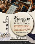 Concerto Comemorativo do 14&ordm; Anivers&aacute;rio da Constitui&ccedil;&atilde;o da Eurocidade Tui/Valen&ccedil;a