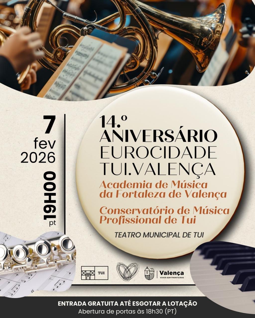 Concerto Comemorativo do 14&ordm; Anivers&aacute;rio da Constitui&ccedil;&atilde;o da Eurocidade Tui/Valen&ccedil;a