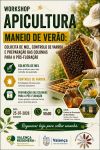 Workshop de Apicultura: Aprenda as Melhores Pr&aacute;ticas de Maneio de Ver&atilde;o