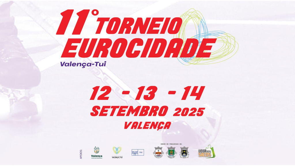 Valença Hóquei Clube | 11º Torneiro Eurocidade Valença-Tui